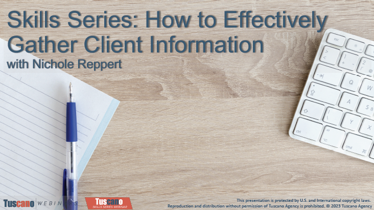 Skills Series: How to Effectively Gather Client Information